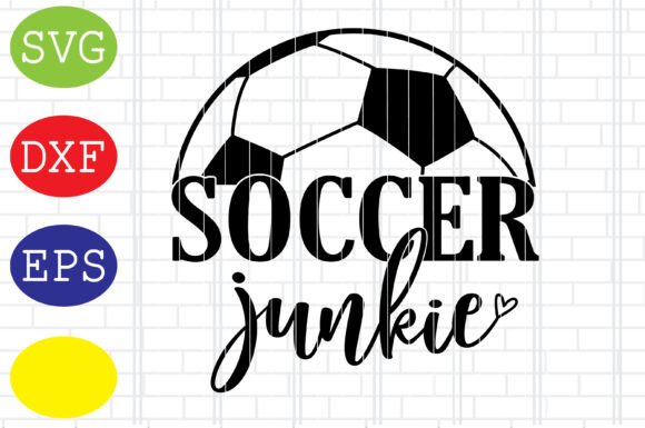 Download Soccer Junkie, Soccer Ball, Sport Svg - Soccer Collection